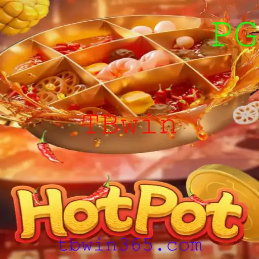 Descubra as Emoções do Jogo Hotpot com a Palavra-chave TBwin